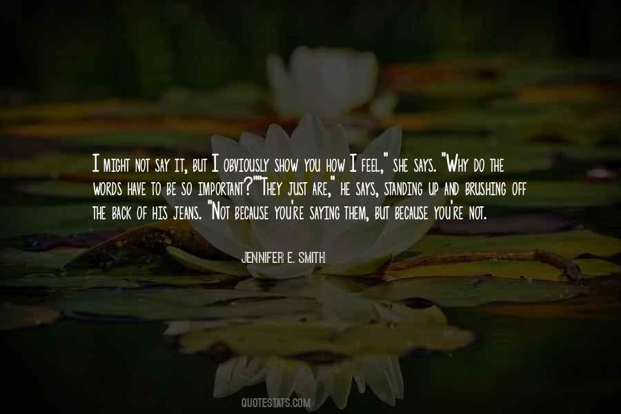 Jennifer E. Smith Quotes #1872506