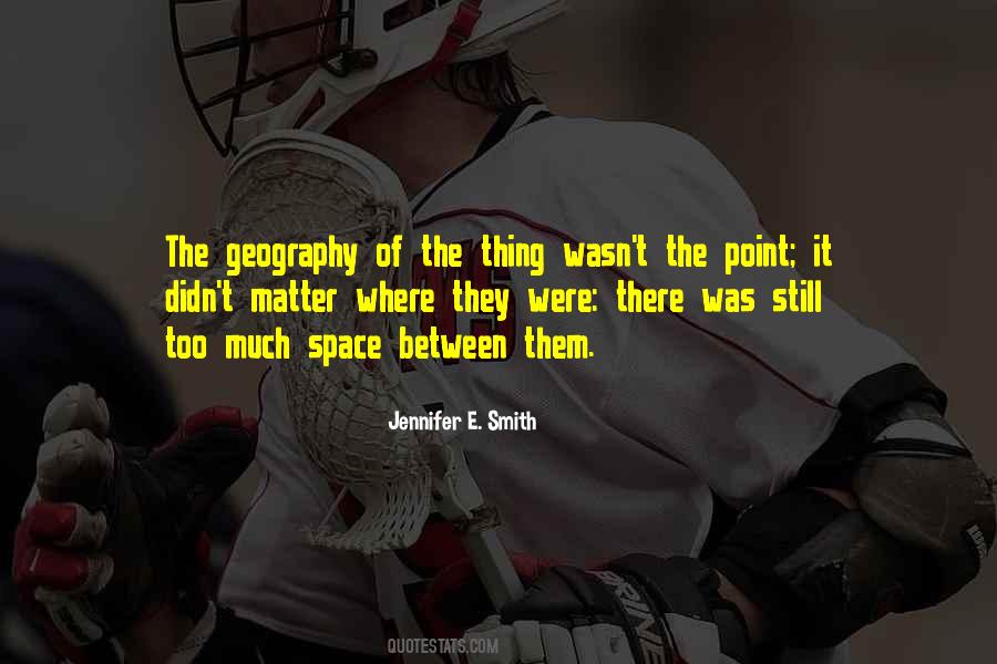 Jennifer E. Smith Quotes #203119