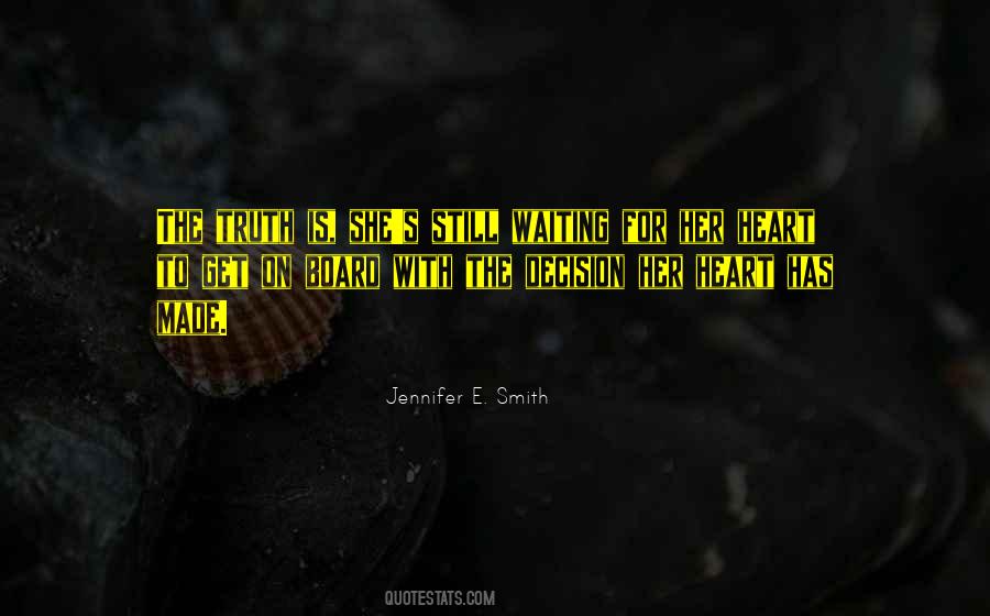 Jennifer E. Smith Quotes #267191