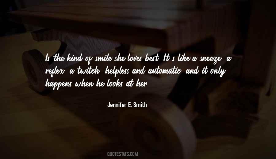 Jennifer E. Smith Quotes #435124