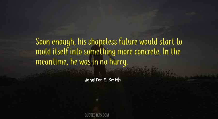Jennifer E. Smith Quotes #456059