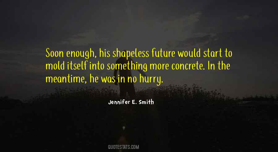 Jennifer E. Smith Quotes #456059