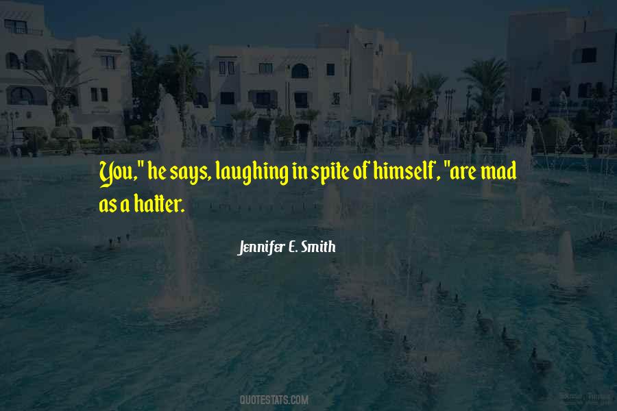 Jennifer E. Smith Quotes #51687