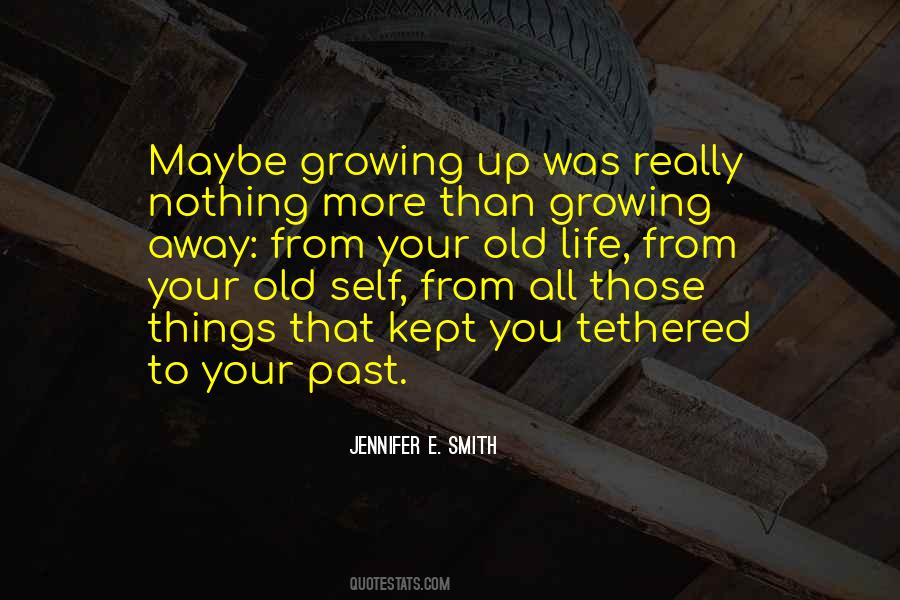 Jennifer E. Smith Quotes #581081