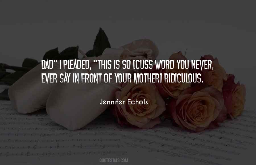 Jennifer Echols Quotes #1160785