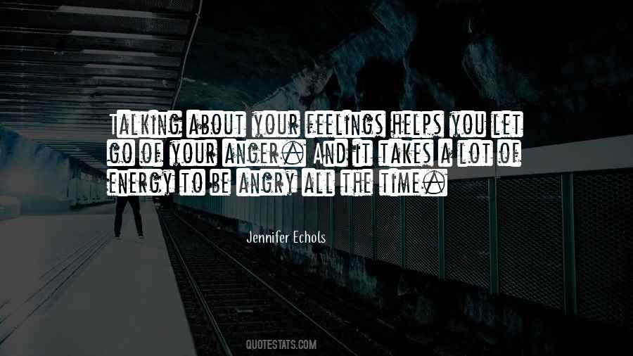 Jennifer Echols Quotes #1210635