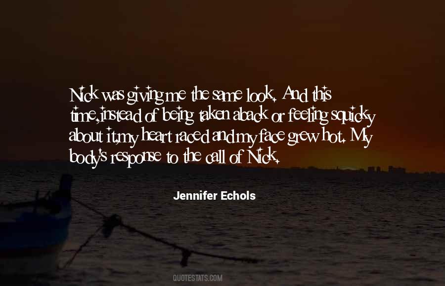 Jennifer Echols Quotes #1235363