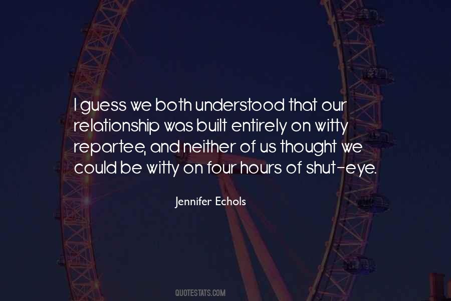 Jennifer Echols Quotes #1549161