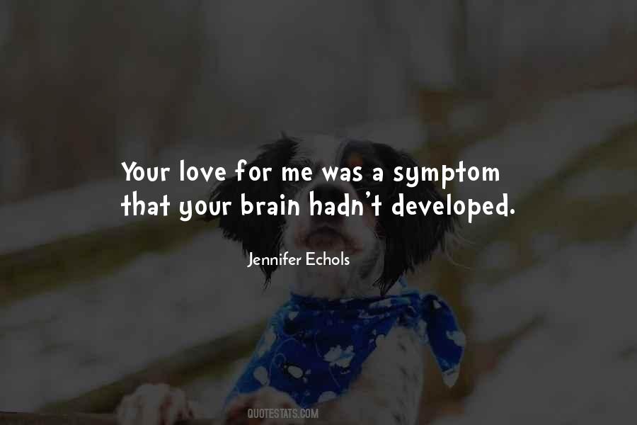 Jennifer Echols Quotes #1576481