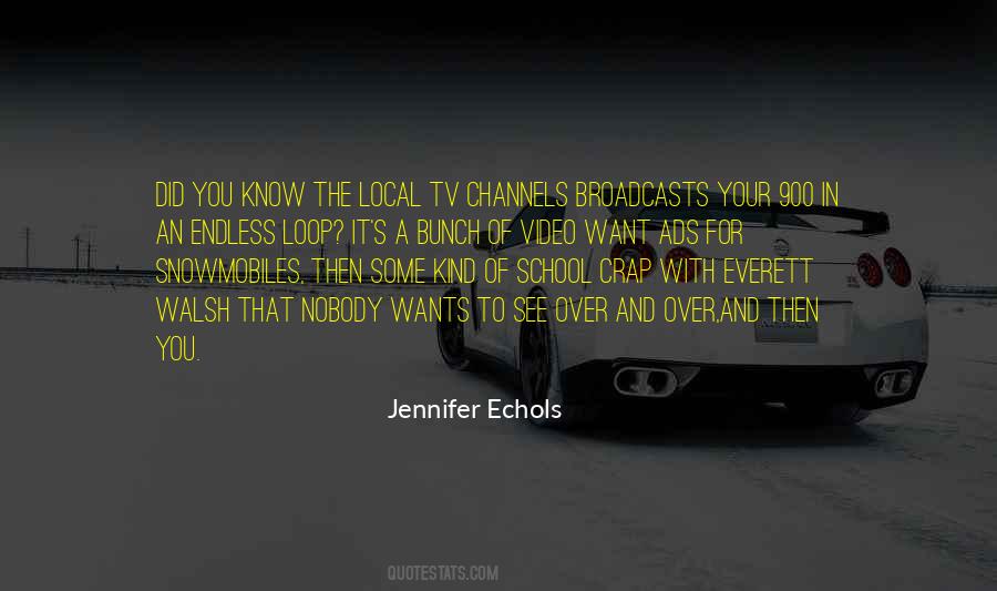 Jennifer Echols Quotes #1634720