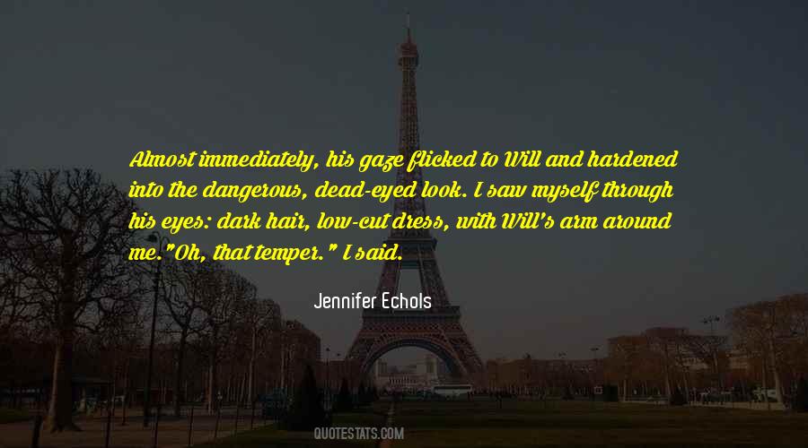 Jennifer Echols Quotes #1735306