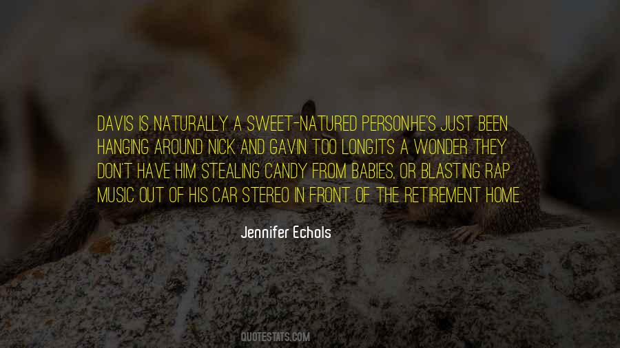 Jennifer Echols Quotes #1757090