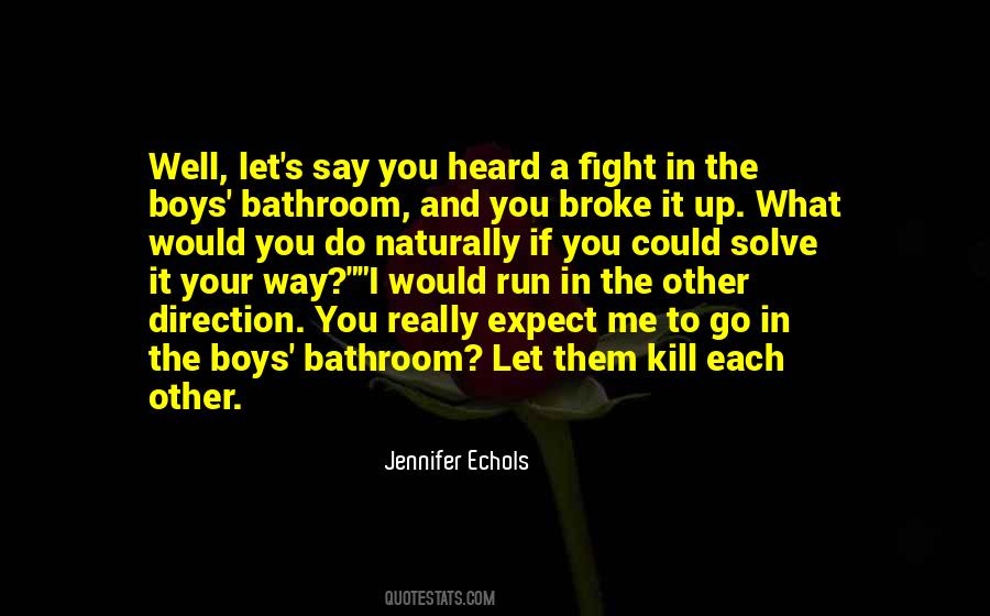 Jennifer Echols Quotes #1772218