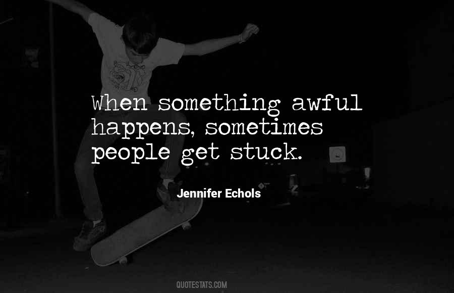 Jennifer Echols Quotes #371493