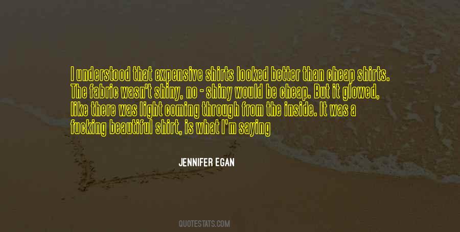 Jennifer Egan Quotes #1169729