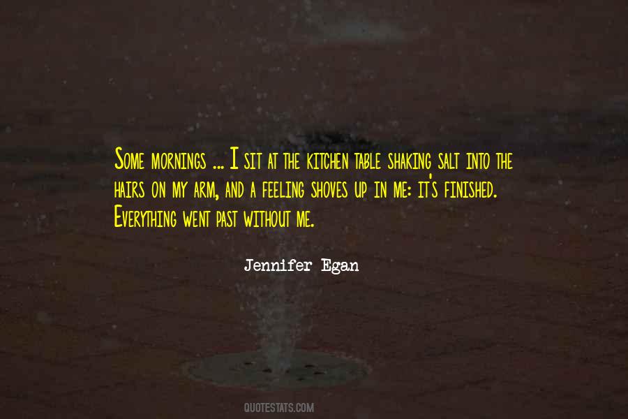 Jennifer Egan Quotes #141053