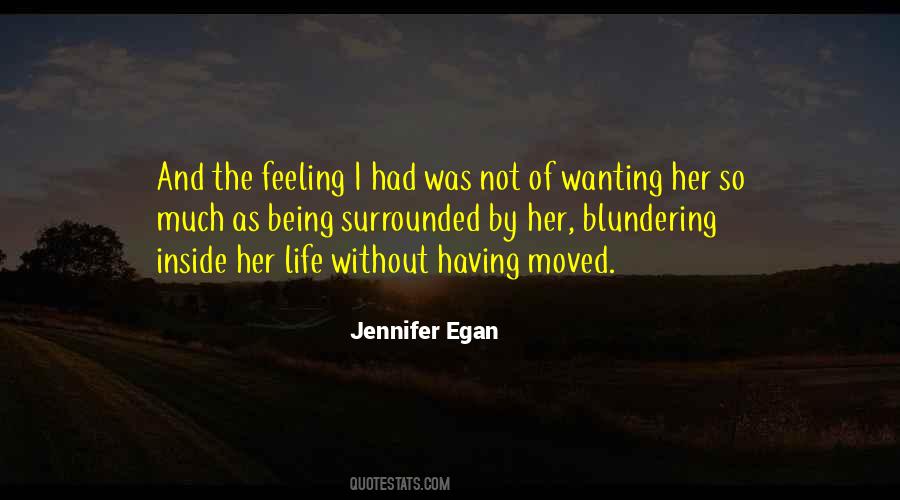 Jennifer Egan Quotes #1841079