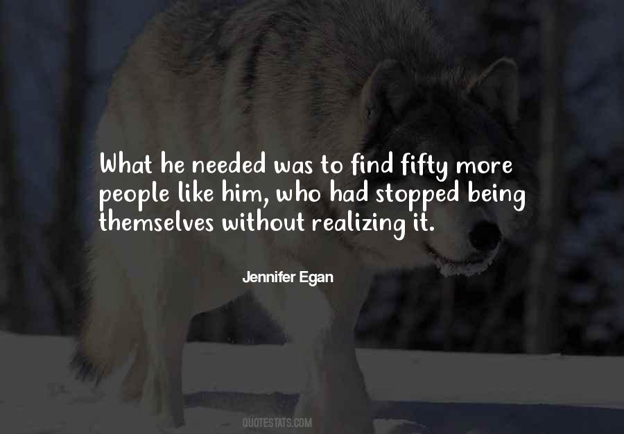 Jennifer Egan Quotes #296028