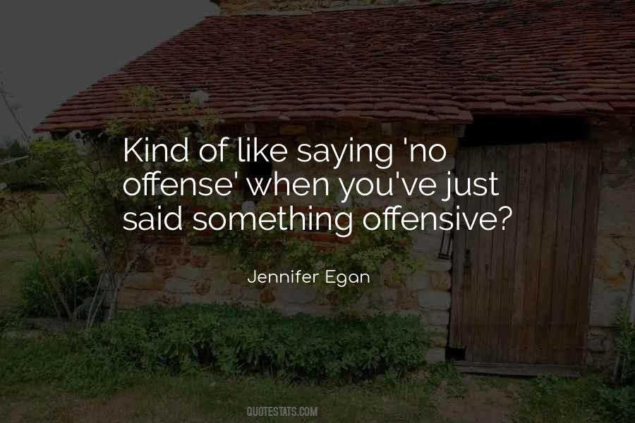 Jennifer Egan Quotes #580450