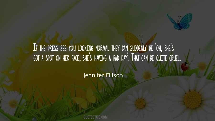 Jennifer Ellison Quotes #1467878