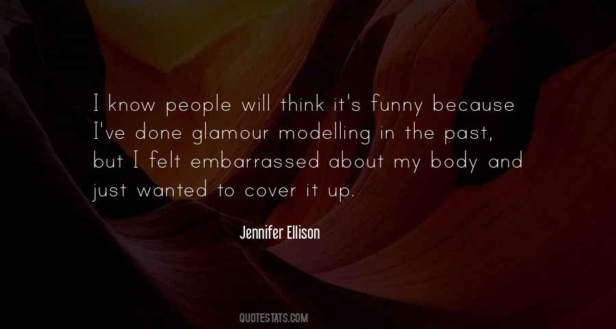 Jennifer Ellison Quotes #522032