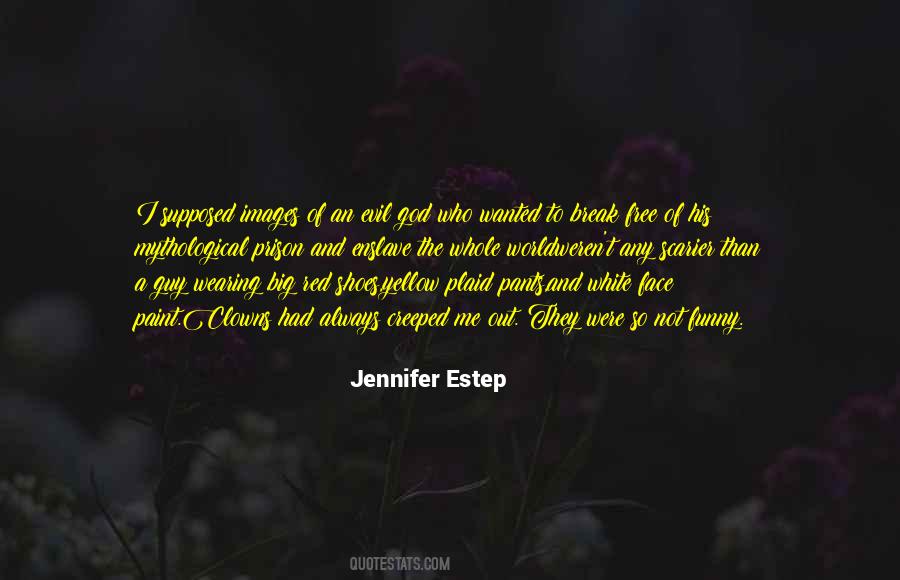 Jennifer Estep Quotes #1526758