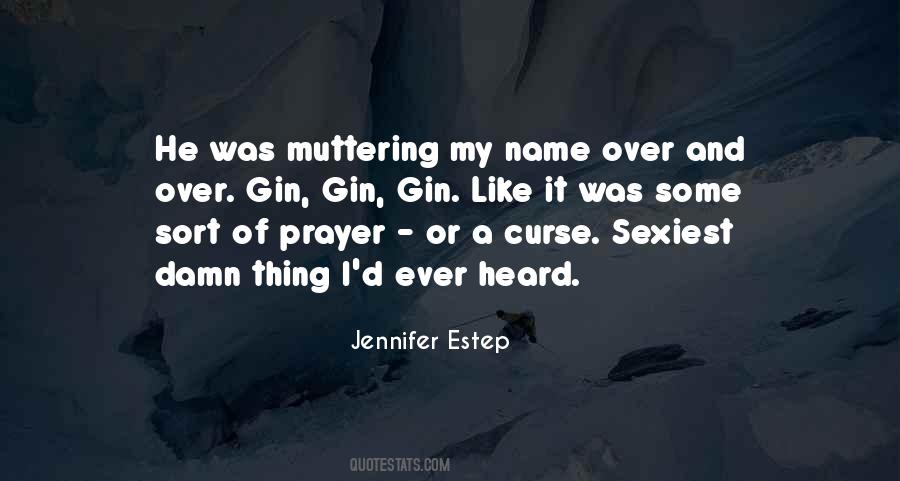 Jennifer Estep Quotes #1754975