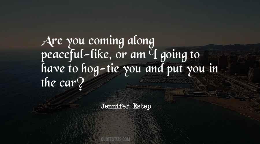 Jennifer Estep Quotes #460163