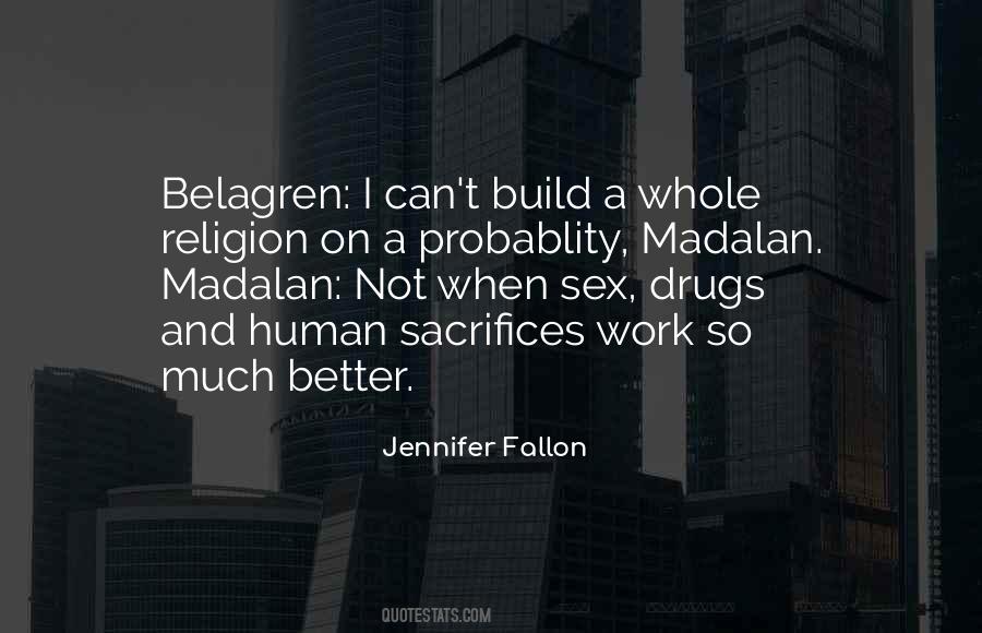 Jennifer Fallon Quotes #1076474