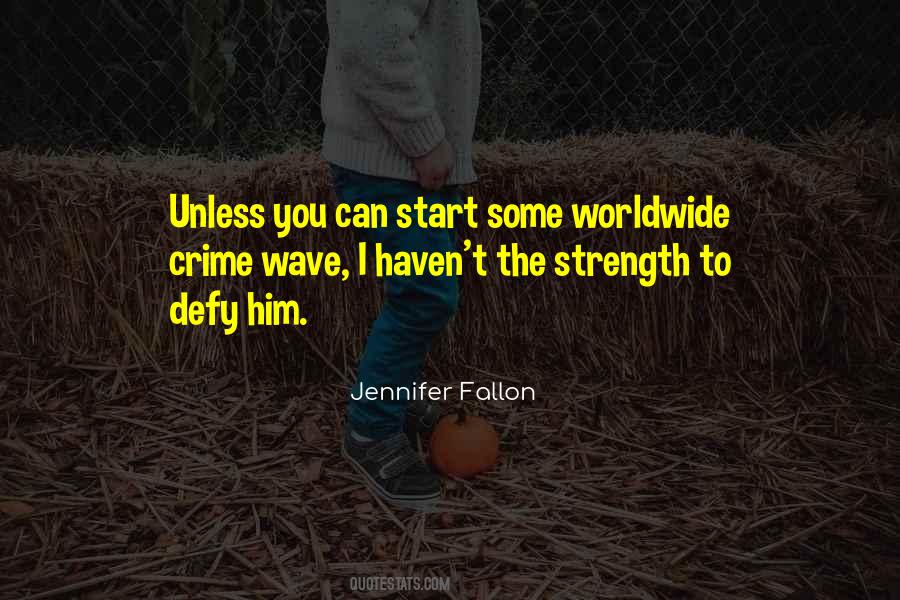 Jennifer Fallon Quotes #1590171