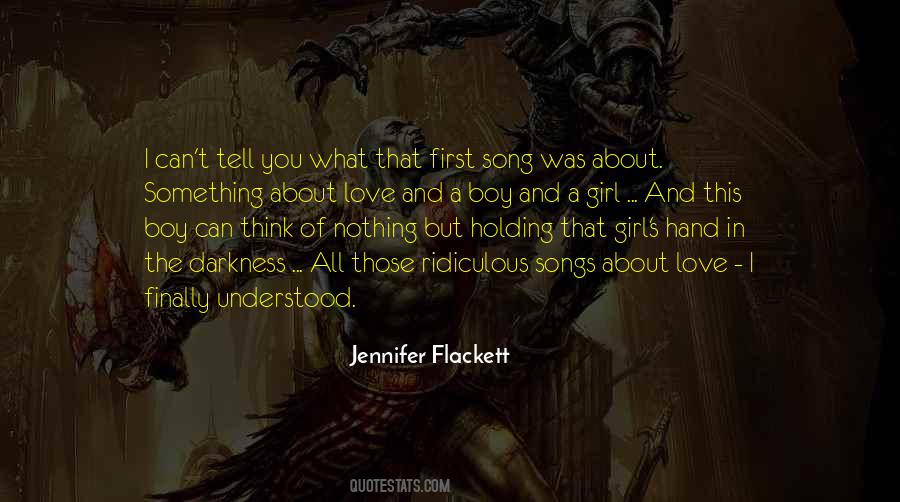 Jennifer Flackett Quotes #1410812