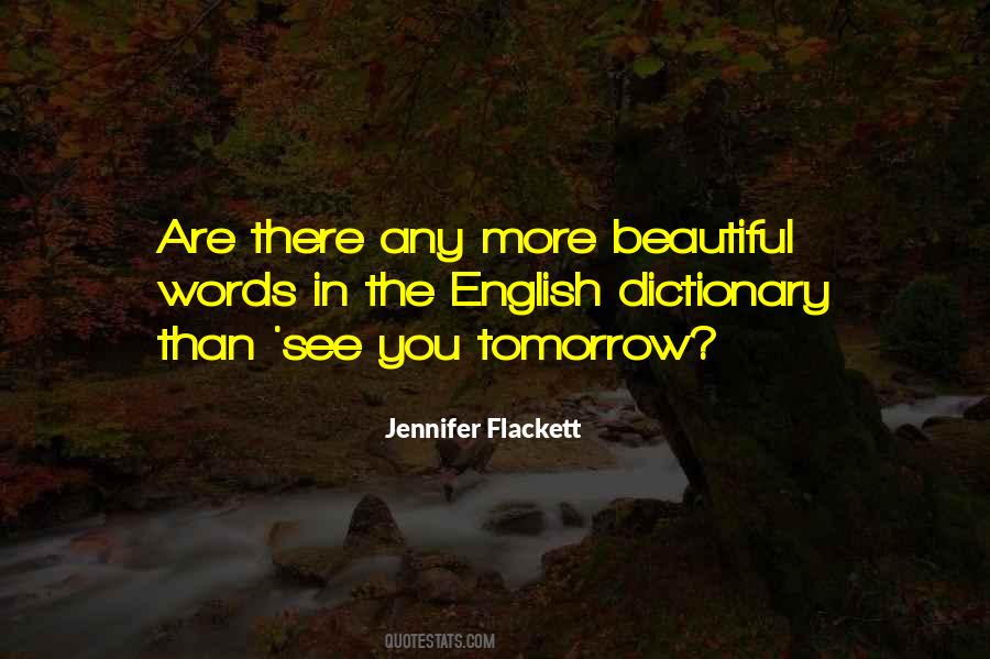 Jennifer Flackett Quotes #756976