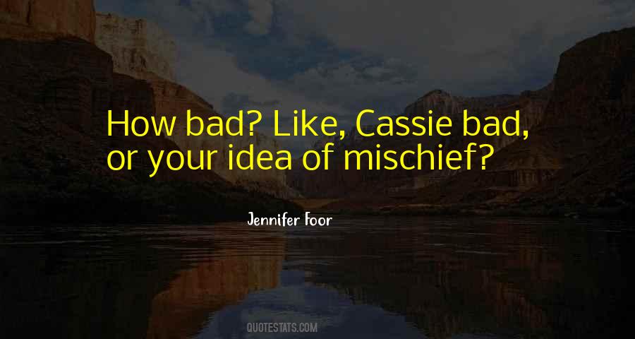 Jennifer Foor Quotes #1299544