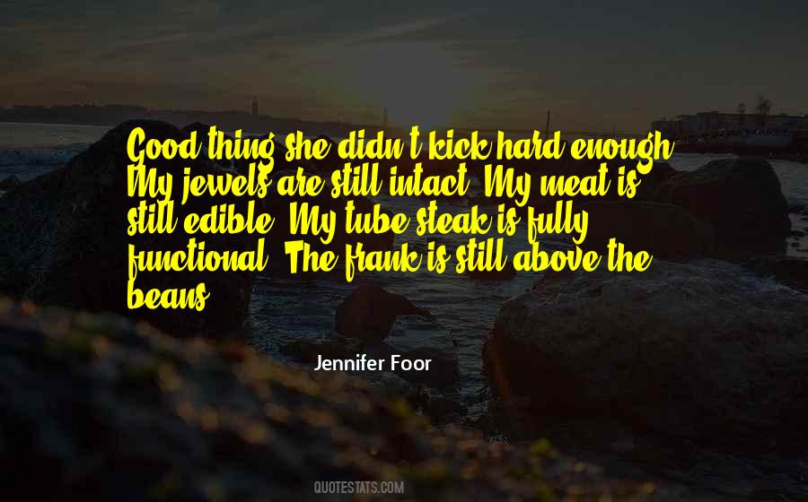 Jennifer Foor Quotes #1367654