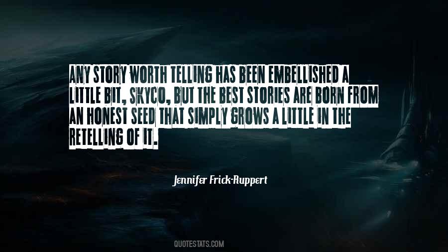 Jennifer Frick-Ruppert Quotes #466247