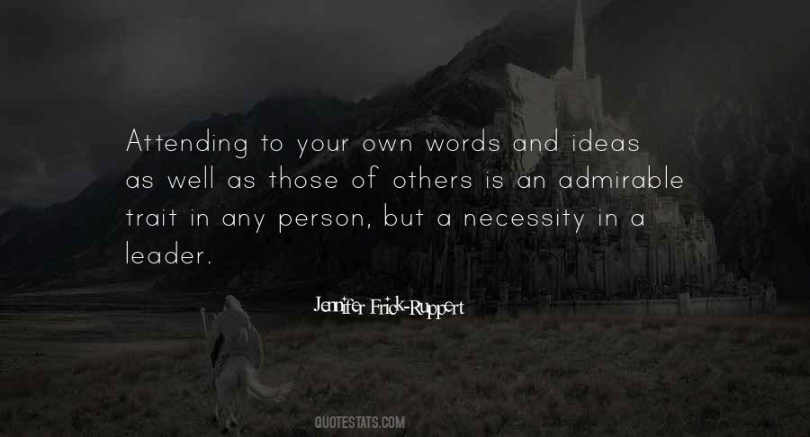 Jennifer Frick-Ruppert Quotes #938101