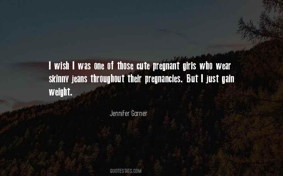 Jennifer Garner Quotes #1657721