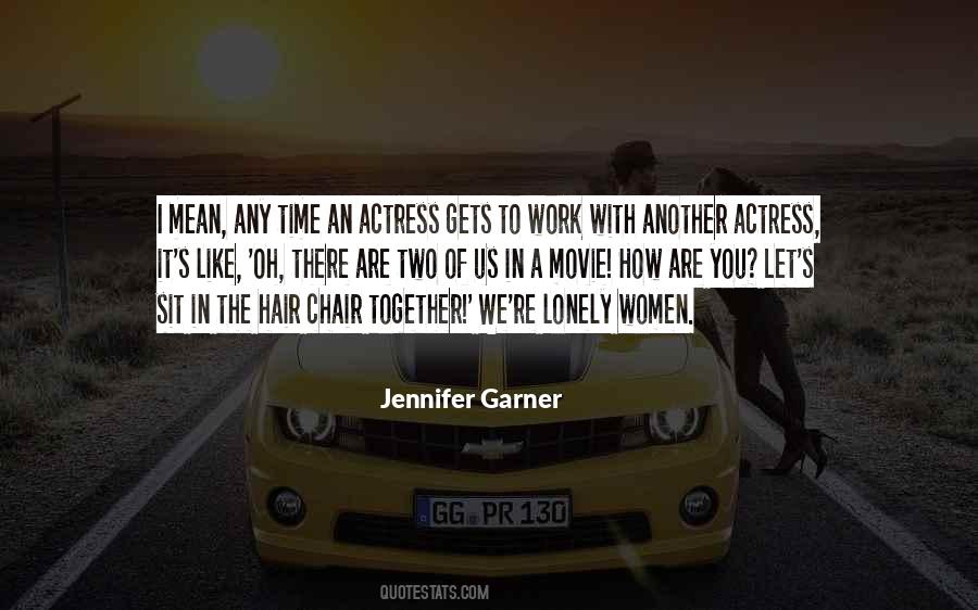 Jennifer Garner Quotes #200907