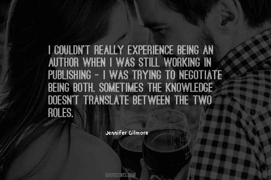 Jennifer Gilmore Quotes #712045