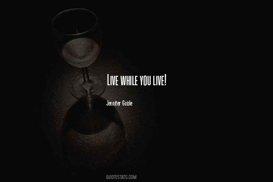Jennifer Goble Quotes #1687358 Jennifer Goble Quotes #1687358