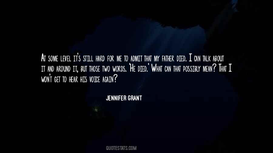 Jennifer Grant Quotes #591890
