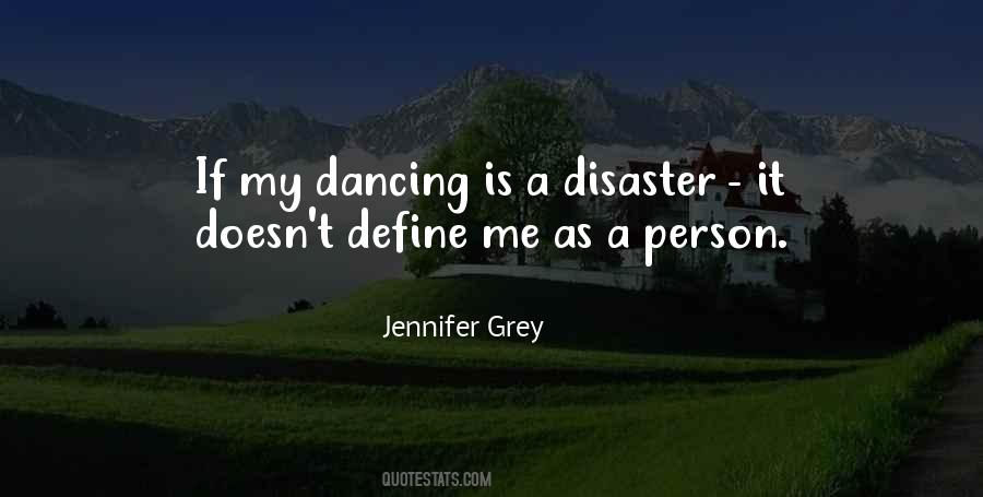 Jennifer Grey Quotes #504627