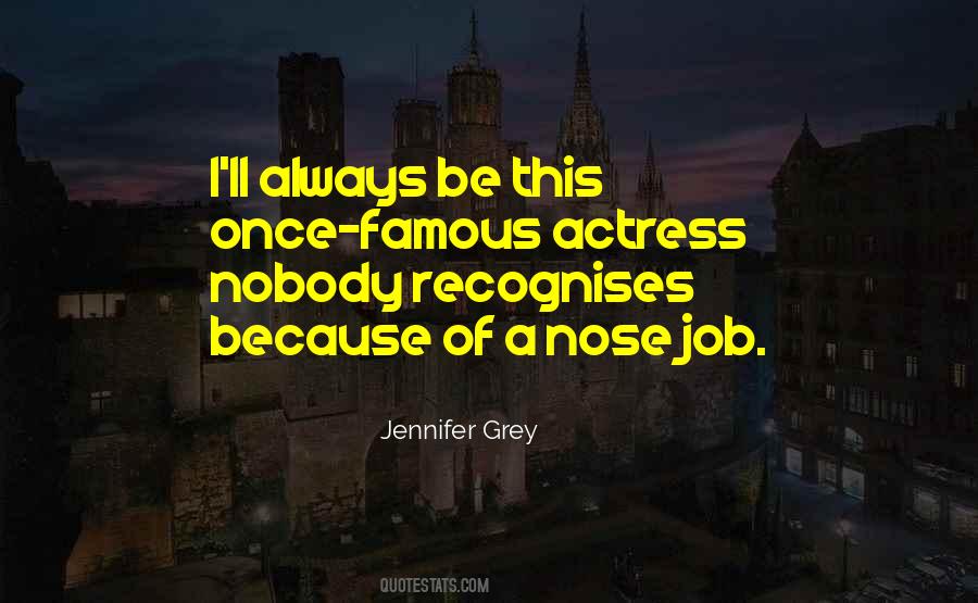 Jennifer Grey Quotes #876088