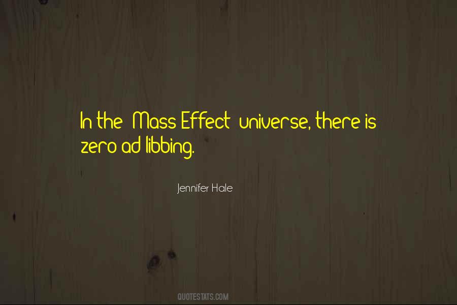 Jennifer Hale Quotes #1799675
