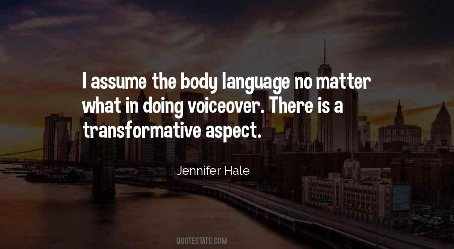 Jennifer Hale Quotes #539420