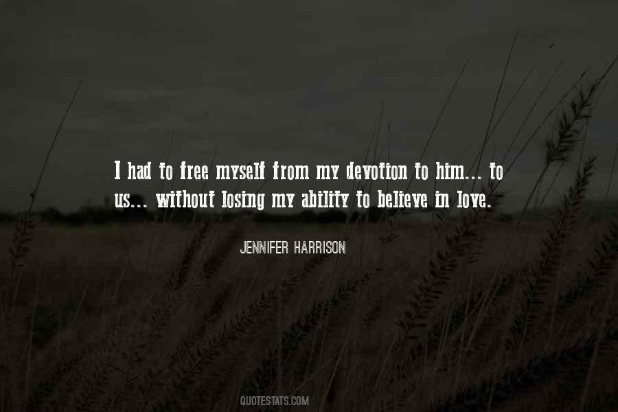 Jennifer Harrison Quotes #1296116