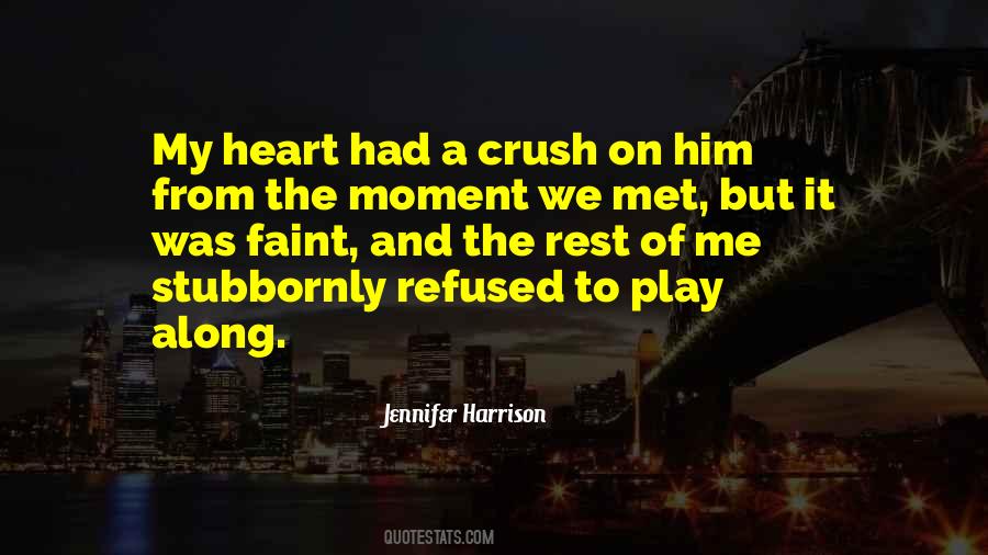 Jennifer Harrison Quotes #587469