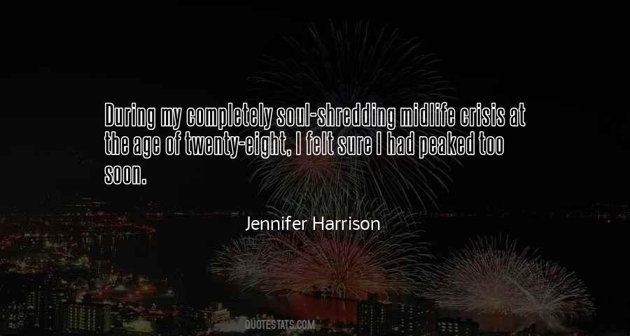 Jennifer Harrison Quotes #76690