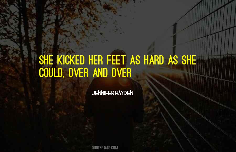 Jennifer Hayden Quotes #1259270