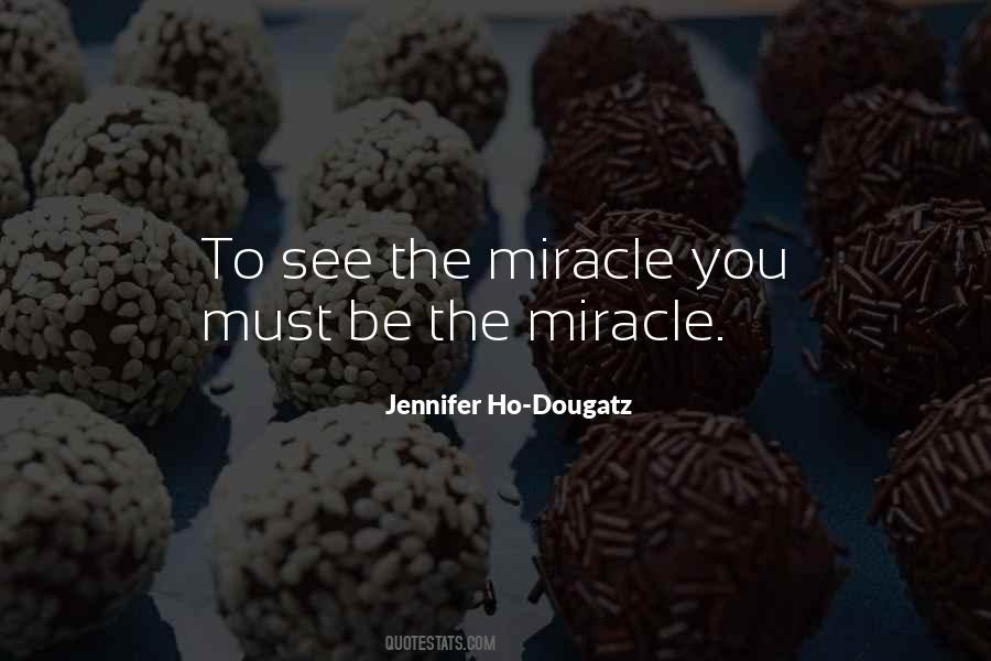 Jennifer Ho-Dougatz Quotes #1146795
